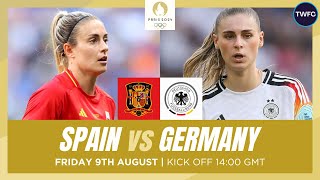 SPAIN VS GERMANY LIVE  WOMENS FOOTBALL OLYMPICS  TFC LIVE [upl. by Jone]