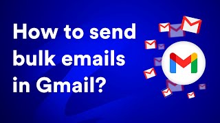 How to send bulk emails with Gmail in 2024 [upl. by Ttehr]