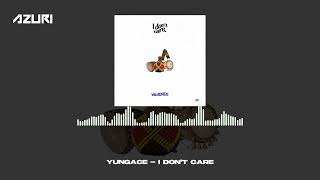 Yungace  I Dont Care Official Audio [upl. by Aihsrop399]