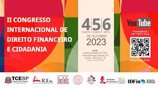 II Congresso Internacional de Direito Financeiro e Cidadania [upl. by Sneed515]