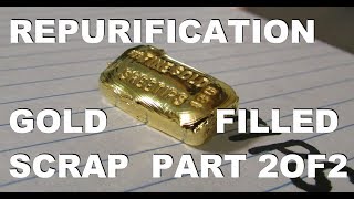 490 Grams Gold Filled Scrap Pt2of2 [upl. by Iams]