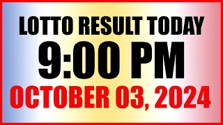 Lotto Result Today 9pm Draw October 3 2024 Swertres Ez2 Pcso [upl. by Aseret]