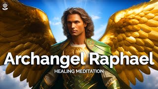 Profoundly HEALING Guided Meditation ARCHANGEL RAPHAEL Miracle Guided Meditation [upl. by Jean706]