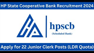 HP State Cooperative Bank Junior Clerk Recruitment 2024  HP Govt Jobs 2024 [upl. by Jimmy]