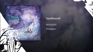 WVNDER  Spellbound [upl. by Patty]