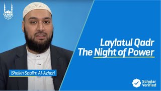 Laylatul Qadr  The Night of Power  Virtual Mosque  Islamic Relief UK [upl. by Nnylekoorb]