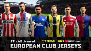 All licensed European club jerseys • 131 Clubs eFootball 2025 mobile [upl. by Durstin]