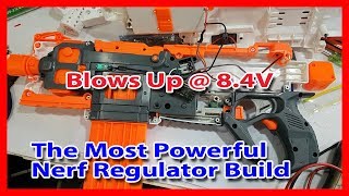 ⚡️ The Most Powerful Nerf Regulator Mod Blows Up At 2S Part 2 [upl. by Nay]