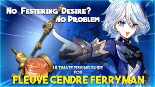 ULTIMATE Fishing Guide for R5 “Fleuve Cendre Ferryman” in 1 Day Genshin Impact [upl. by Noll991]