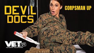 Corpsman Up  Devil Docs  Season 1  VET Tv Trailer [upl. by Moselle]