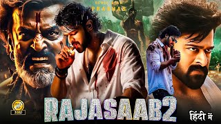 RAJASAAB2 quot Prabhas 2024 New Released South Indian Hindi Dubbed Movie 2024 Hindi Dubbed Action Movie [upl. by Yatnohs]