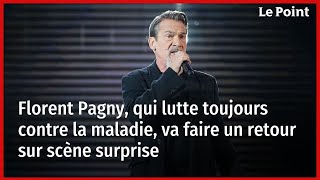 Florent Pagny qui lutte toujours contre la maladie va faire un retour sur scène surprise [upl. by Leirbag]