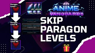 EASILY SKIP PARAGON LEVELS amp COMPLETE ACHIEVEMENTS  ANIME VANGUARDS [upl. by Malka]