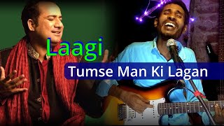 Lagi Tum Se Mann Ki LaganRahat Fateh Ali Khancover Abhijit Adhikari [upl. by Gnex]