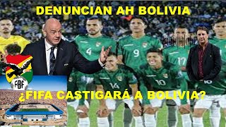 ¿LA FIFA CASTIGA A BOLIVIA Puede perder puntos ante posible sanción de la FIFA eliminatorias [upl. by Cirde]