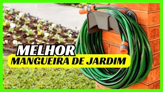 🔥 Melhores Mangueira De Jardim para Comprar  Qual Melhor Mangueira para Jardim em 2024 [upl. by Eniamrehc]