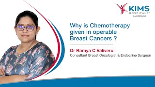 What is Chemotherapy  Breast Cancer Treatment  KIMS Hospitals Gachibowli [upl. by Darsey335]