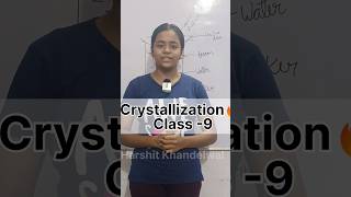 Crystallization method class 9 chemistry class9 shorts activity [upl. by Chatterjee]