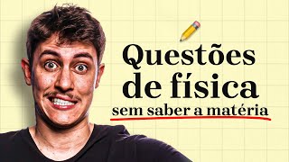 Fazendo Questões de Física Sem Saber a Matéria  LIVE 03 [upl. by Anilrats]