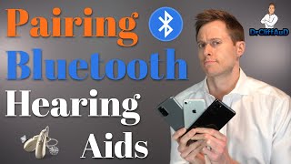 How to Pair Your Bluetooth Hearing Aids to Your Smartphone or Tablet  Bluetooth Pairing Guide [upl. by Lokim]