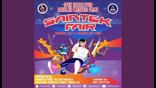 SAINTEK FAIR  2024 SESI 2  SEKOLAH PRESTASI PRIMA [upl. by Christine485]