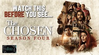 What You Need to Know BEFORE Watching The Chosen Season 4 [upl. by Salis]