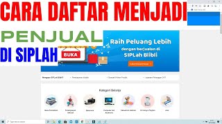 Cara mendaftar menjadi penjual di SIPLAH Siplah blibli [upl. by Hartzell268]