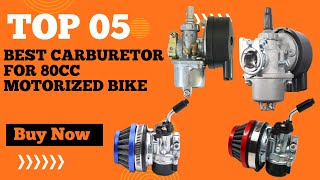 Top 5 Best Carburetor for 80cc Motorized Bike in 2024  Motorized Bicycle Carburetor [upl. by Bohs634]