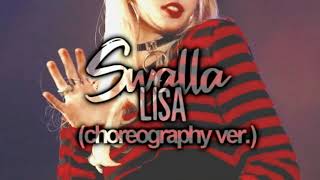 Swalla  Lisa Choreography Ver AUDIO [upl. by Genovera]