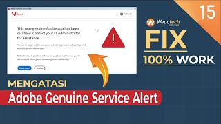 FIX100 Work Mengatasi Adobe Genuine Service Alert  This NonGenuine Adobe App has been Disable [upl. by Eleaffar884]