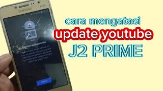 solusi j2 prime tidak bisa youtube an [upl. by Sapienza268]