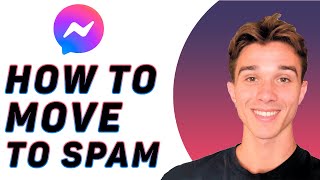 How to Move Messages to Spam in Facebook Messenger [upl. by Suoilenroc705]