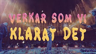 Verkar som vi klarat det  Håkan Hellström sommarturné ’23 [upl. by Norman435]