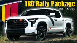 2025 Toyota Tundra Adds TRD Rally Package Revealed [upl. by Osmond]