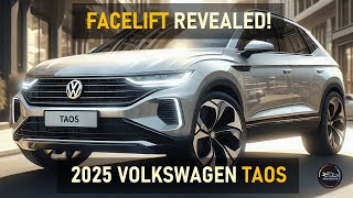 2025 VOLKSWAGEN TAOS FIRST LOOKFACELIFT OR ALLNEW [upl. by Quincey]