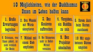 10 Möglichkeiten wie der Buddhismus Ihnen im Leben helfen kann [upl. by Erma]