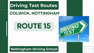 Colwick Driving Test Centre Nottingham  Driving Test Routes Route 15 [upl. by Niltyak299]