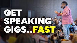 5 FAST ways to get PAID Speaking Gigs fill your calendar [upl. by Mcdougall]