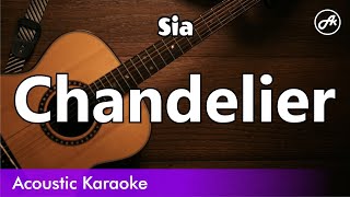 Sia  Chandelier karaoke acoustic [upl. by Twelve872]