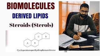 Derived lipidsSterolsSteroids [upl. by Sonstrom]