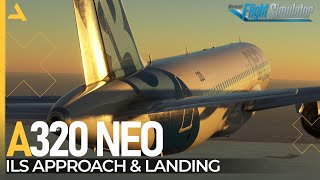 Descent and ILS Approach amp Landing iniBuilds Airbus A320 Neo  MSFS 2020  A320 Neo  Tutorial 10 [upl. by Olivann]