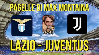 LAZIO JUVENTUS PAGELLE DI MAX MONTAINA [upl. by Tana]