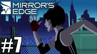 Mirrors Edge Part 7Pirandello Kruger goldiex [upl. by Suhpoelc]