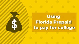 How can I use Florida Prepaid to pay for college [upl. by Luna]