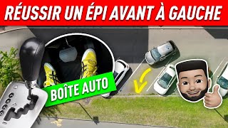 RÉUSSIR UN ÉPI À GAUCHE  BOÎTE AUTOMATIQUE  PERMIS 2021 🚗💨 [upl. by Ardnossac]