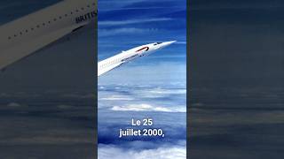 25 juillet 2000  loiseau blanc sécrase histoire concorde accident airfrance [upl. by Ymeraj]