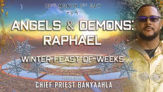 Angels amp Demons Raphael  Live Sabbath Class [upl. by Gorlicki]