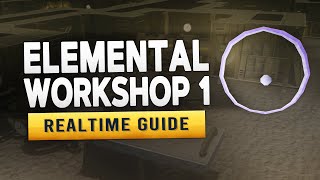 RS3 Elemental Workshop 1 – Realtime Quest Guide [upl. by Airahs378]