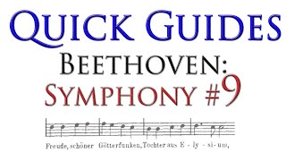 A Guide to Beethovens Ninth Symphony Choral [upl. by Eldoree624]