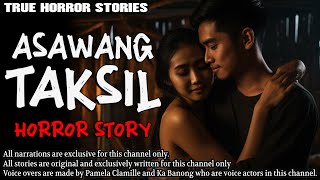 ASAWANG TAKSIL HORROR STORY  True Horror Stories  Tagalog Horror [upl. by Stoneham]